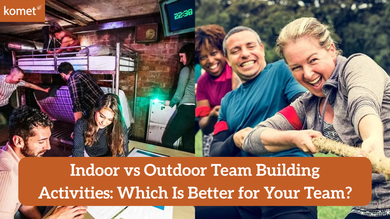 Indoor vs Outdoor Team Building Activities