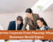 Corporate Event Planning
