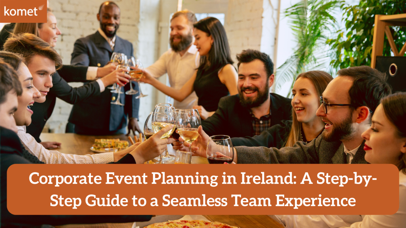 Corporate Event Planning in Ireland
