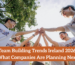team building trends ireland 2026